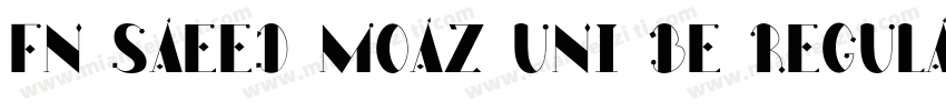 FN Saeed Moaz Uni BE Regular字体转换
